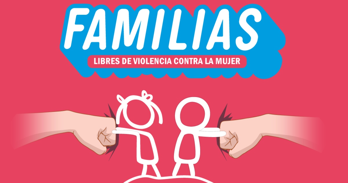 “Construyendo Familias Libres De Violencia”: Una Conferencia Virtual ...